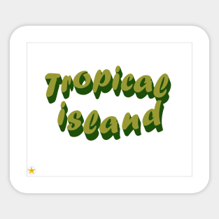 Tropical island - Sidni Sticker